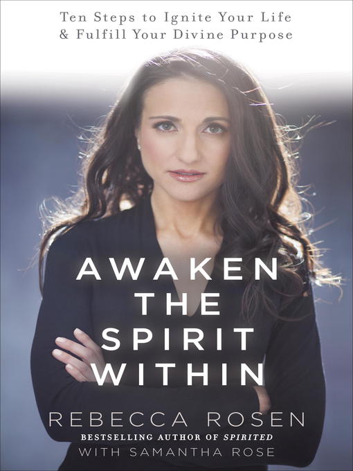 Title details for Awaken the Spirit Within by Rebecca Rosen - Wait list